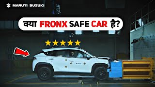 Is Fronx Safe Car 🇮🇳🤔  Maruti Fronx Safety Rating Kitni hai Global NCAP  Fronx Build Quality Test [upl. by Glimp]