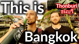 This is BANGKOK THONBURI ธนบุรี The OTHER Side Of Bangkok Thailand vlog [upl. by Amein]