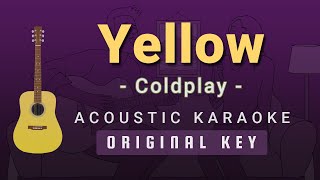 Yellow  Coldplay Acoustic Karaoke [upl. by Savick]