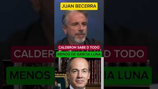 CALDERON SABE D TODO MENOS DE GARCIA LUNA [upl. by Aiyotal]