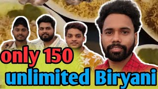 unlimited Biryani  only 150 unlimited Biryani [upl. by Clarance]