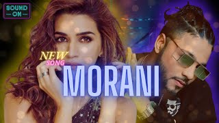 MORANI NEW PARTY SONG❤️ PARTY SONG 2024 ❤️ Bollywood Party Song 2024 ❤️ Hindi Songs  DJ Party [upl. by Stiles]