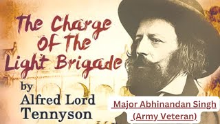 The charge of the Light Brigade  by Alfred Tennyson  Maj Abhinandan Singh englishpoetry poem [upl. by Litton602]