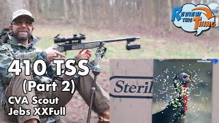 410 TSS Pattern Test CVA Scout amp Jebs XXFull choke AND WHY Theres a Part 2 [upl. by Bisset]