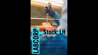 The Rise of Labcorp [upl. by Toffey]