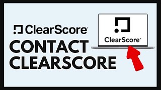 How to Contact ClearScore 2024 [upl. by Ginsberg25]