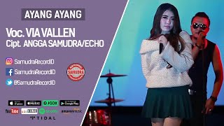 Via Vallen  Ayang Ayang Official Music Video [upl. by Nimajeb770]