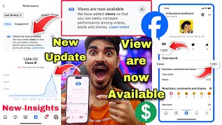 Views are now available 😍 Facebook New Update 🤑 Facebook Insights 💵 Facebook Professional dashboard [upl. by Iveksarap962]