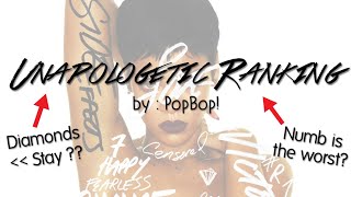 Rihannas quotUnapologeticquot Top 15 Ranking  Music Video Ranking  PopBop [upl. by Sheelah]