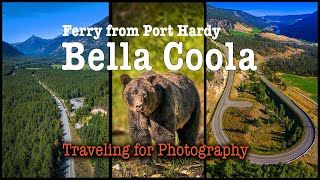 Ferry to Bella Coola British Columbia for Grizzly bears and scenery Traveling for photography [upl. by Yendahc]