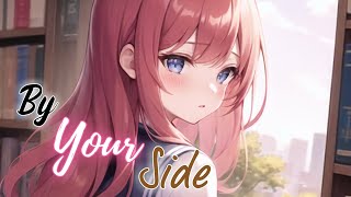 Nightcore  By Your Side Lyrics Conor Maynard [upl. by Ardekal288]