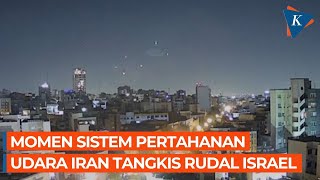 Detikdetik Pertahanan Udara Iran Tangkis Serangan Israel [upl. by Kieryt]