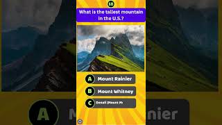 What is the tallest mountain in the US topquiz [upl. by Ida]