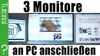 3 Monitore an einen PC anschließen  Tutorial Deutsch  FullHD [upl. by Nivets]