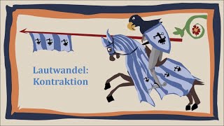 Lautwandel Kontraktionen  Mittelhochdeutsch Grundlagen [upl. by Mort]