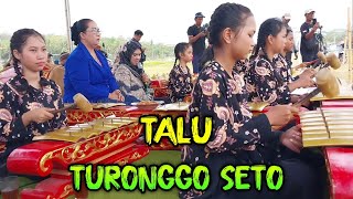 TALU ▫️ TURONGGO SETO ▫️ Live Lap SROWOT [upl. by Giah118]