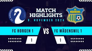 FC Horgen 1 vs FC Wädenswil 1 [upl. by Frum]