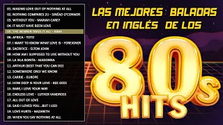 Las mejores baladas romanticas en inglés de los 80  Musica en ingles de los 80 y 90  Love songs [upl. by Eneluqcaj]