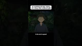 A coming of age story of a boy and a ghost girl anime animixanime animeedit [upl. by Nanis616]