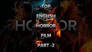 Top English Horror movie part 2 reels top5most top10 trending [upl. by Eilyah]