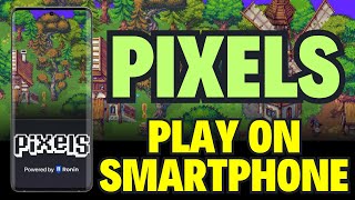 How to play PIXELS on ANDROID and iOS complete TUTORIAL [upl. by Rotow349]