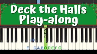 Deck the Halls easy piano Playalong [upl. by Kataway]