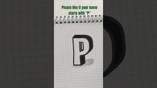 quotCreative 3D Letter P Drawing  Stunning Optical Illusion Artquotart drawing creative shorts [upl. by Bambi]