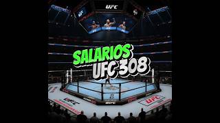 Salarios ufc 308 ufc artesmarciales mma artesmarcialesmixtasiliatopuria [upl. by Marti]