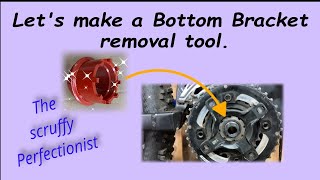 Lets make a Bottom Bracket removal tool [upl. by Beasley]