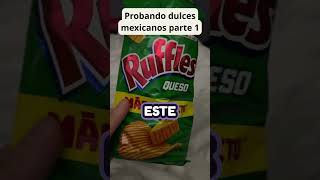 Argentina prueba DULCES MEXICANOS parte 1 mexico dulcesmexicanos shorts [upl. by Osswald]