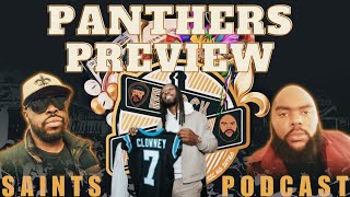 Saints Block Party Podcast Saints vs Panthers WK1 PREVIEW Pod w FieldVisionMIs Scott Bouska [upl. by Salina]