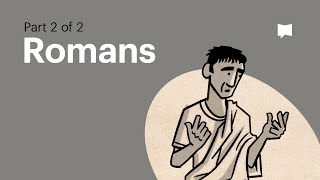 Book of Romans Summary A Complete Animated Overview Part 2 [upl. by Carina]