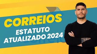 ESTATUTO SOCIAL CORREIOS  ATUALIZADO 2024 [upl. by Eninotna]