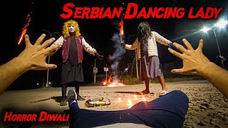 Serbian Dancing Lady  Horror Diwali  Flyingmeenaboi [upl. by Monroy]