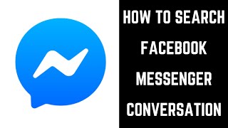 How to Search Facebook Messenger Conversation [upl. by Thamora]