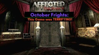 October Frights Pt 2 Affected the Manor a truly terrifying experience [upl. by Treb]