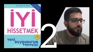 İyi Hissetmek  David Burns  Bölüm 2 [upl. by Ayek]