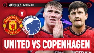 Manchester United 10 Copenhagen  ONANA SAVES PEN  LIVE STREAM Watchalong  Champions League [upl. by Gefell]