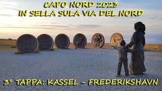 Capo Nord 2023 3° Tappa Kassel  Frederikshavn [upl. by Aneez]