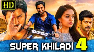 Super Khiladi 4 HD  Nani Superhit Romantic Comedy South Hindi Dubbed Film  Keerthi Suresh [upl. by Zippora]