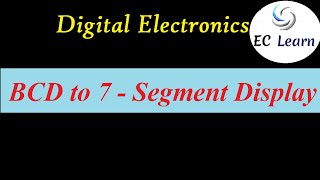 BCD to 7segment decoder display  Digital Electronics [upl. by Caundra600]