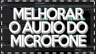 Como MELHORAR O ÁUDIO DO SEU MICROFONE  TUTORIAL ADOBE AUDITION [upl. by Kathie]