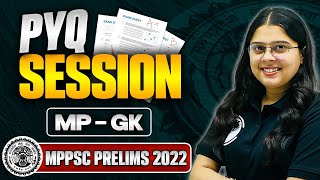 MPPSC 2023  MP GK PYQs Session  MPPSC Prelims 2022  MP Exams  MP Exams Wallah [upl. by Aneek135]