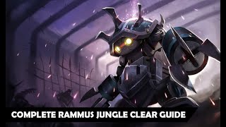 Season 118 Complete Guide to Rammus Jungle Clear [upl. by Nnaxor57]