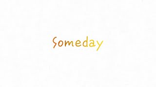 ReoNa 『Someday』Lyric Video [upl. by Towne]