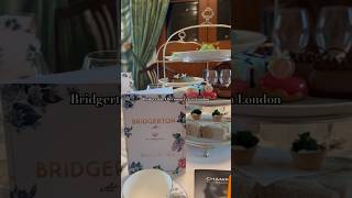 BRIDGERTON AFTERNOON TEA IN LONDON afternoontea london bridgerton shorts [upl. by Noryv]