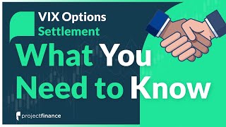 VIX Options Settlement Explained  What You Need to Know [upl. by Haldi559]