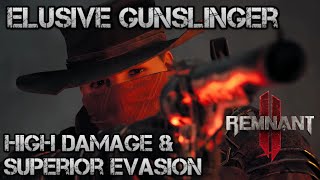 Remnant 2  Gunslinger amp Invader Build Elusive Gunslinger [upl. by Petta]