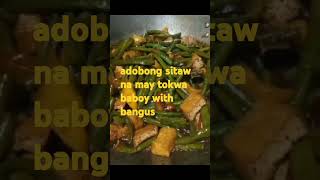 Simpleng adobong sitawtokwababoy with bangus buhayofw food mindset cooking [upl. by Lazes350]