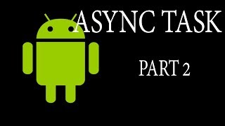 What is AsyncTask in AndroidAsync Task क्या है कैसे उसे करते है [upl. by Ardnoed651]